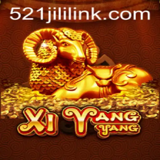 Exploring XiYangYang: Mastering the Game of 521JILI